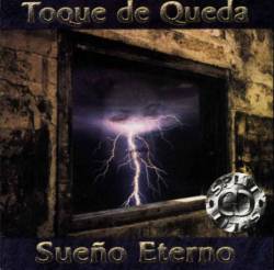 Toque De Queda : Toque de Queda - Sueño Eterno